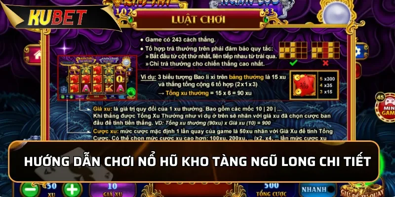 Nổ hũ Kho Tàng Ngũ Long: Thế Giới Rồng Thần Kỳ Tại KUBET Hướng dẫn chơi nổ hũ Kho Tàng Ngũ Long chi tiết