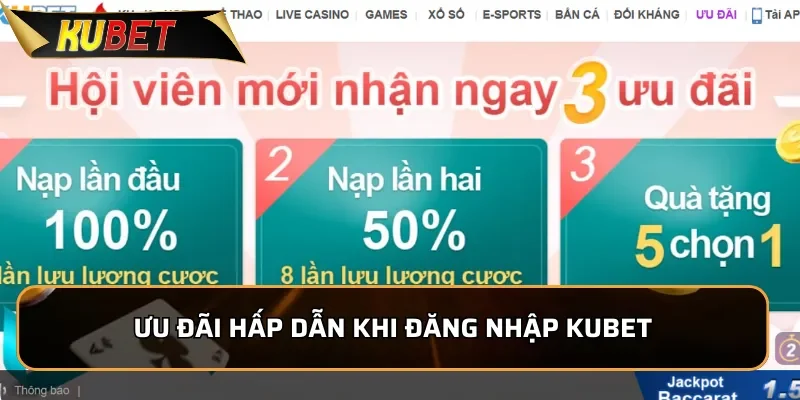 Đăng Nhập KUBET - Đường Link Chính Thức An Toàn 2025 Ưu đãi hấp dẫn khi đăng nhập KUBET