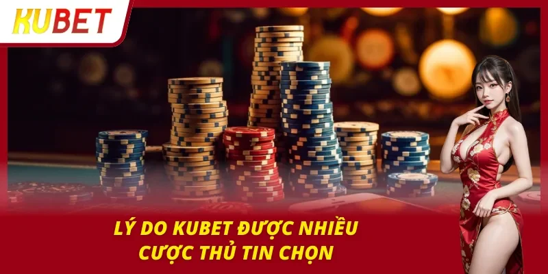 Trang chủ Minh chứng rõ ràng cho thấy sức hút của của Kubet